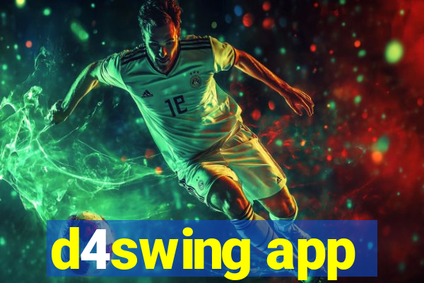 d4swing app