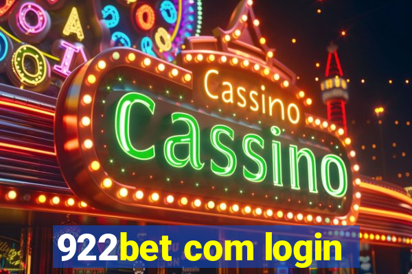 922bet com login