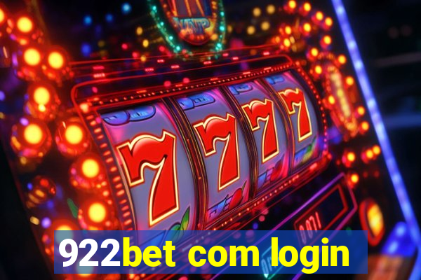 922bet com login