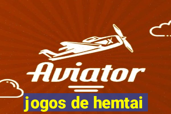 jogos de hemtai