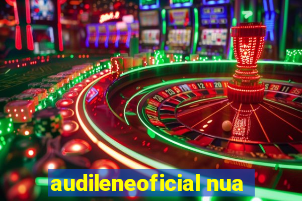 audileneoficial nua