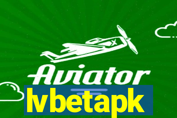 lvbetapk