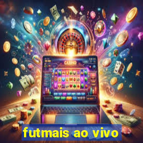 futmais ao vivo