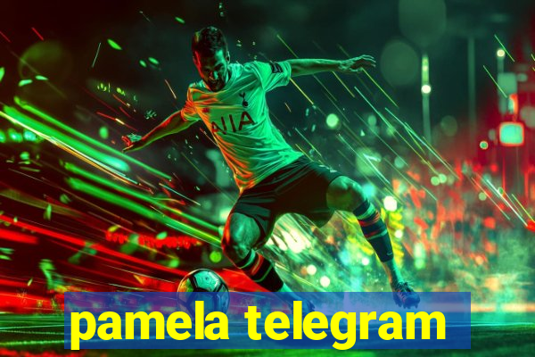 pamela telegram
