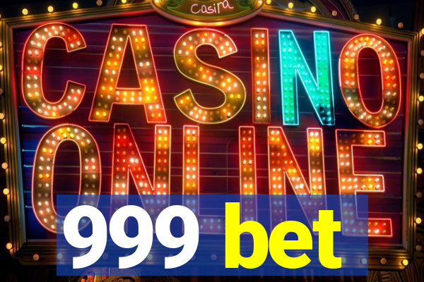 999 bet