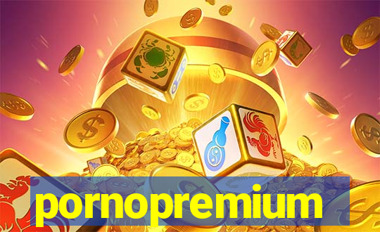 pornopremium