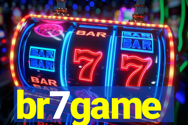 br7game