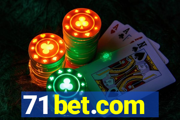 71 bet.com