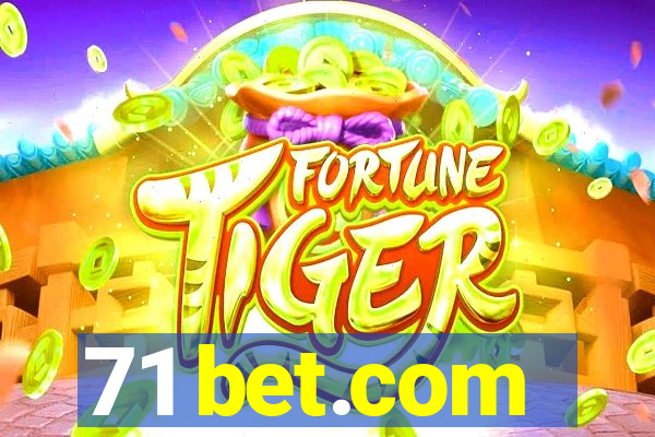 71 bet.com