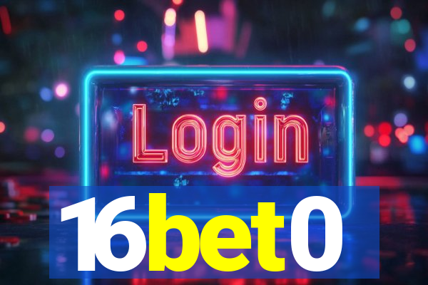 16bet0
