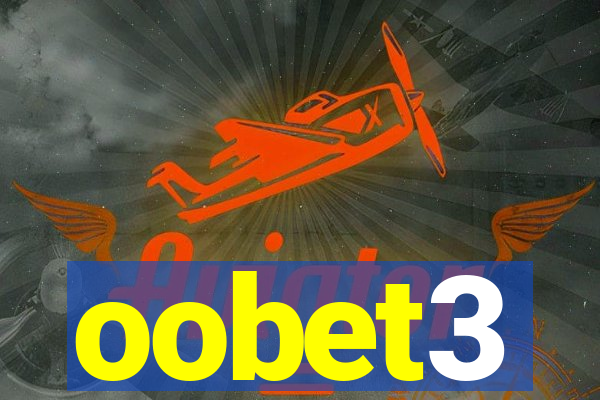 oobet3