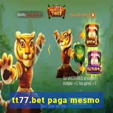 tt77.bet paga mesmo