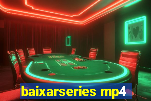 baixarseries mp4