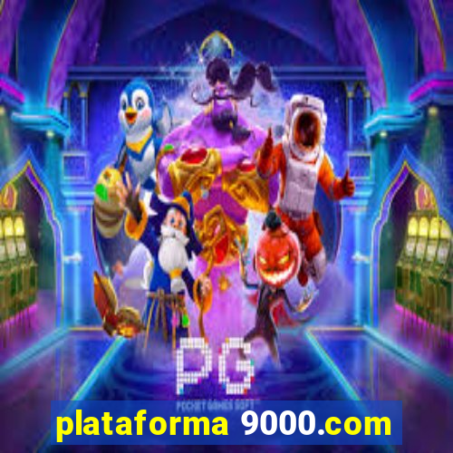 plataforma 9000.com