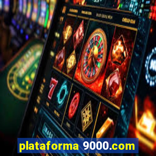 plataforma 9000.com