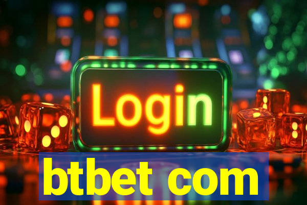 btbet com