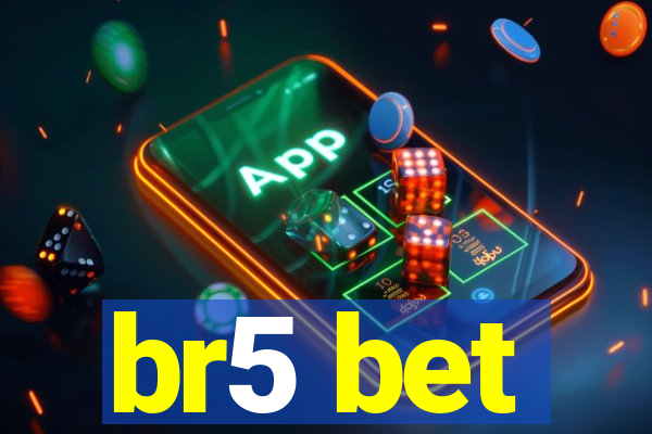 br5 bet