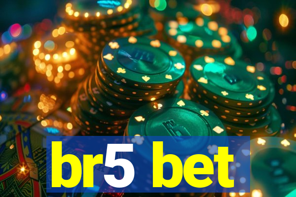 br5 bet