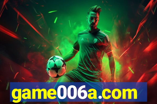 game006a.com