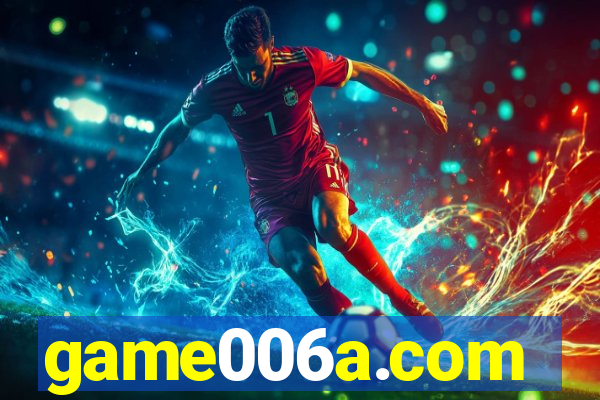 game006a.com