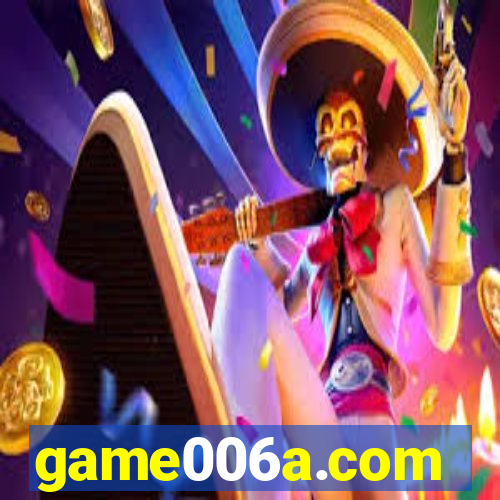 game006a.com