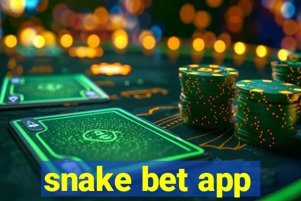 snake bet app