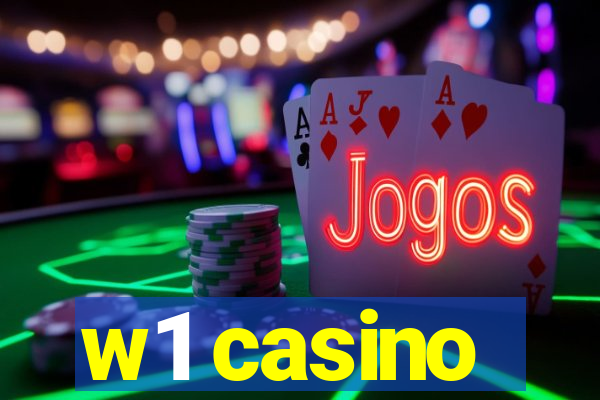 w1 casino