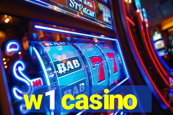 w1 casino