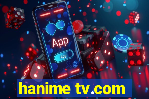 hanime tv.com