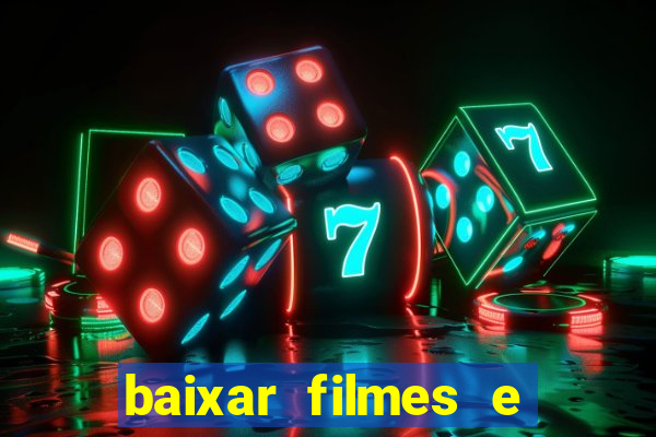 baixar filmes e series mp4