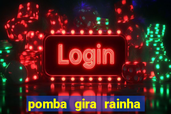 pomba gira rainha do cruzeiro