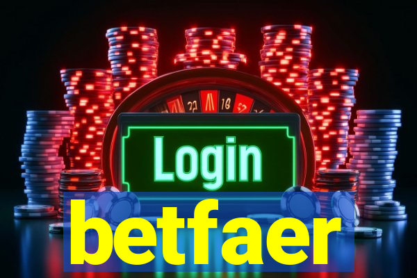 betfaer