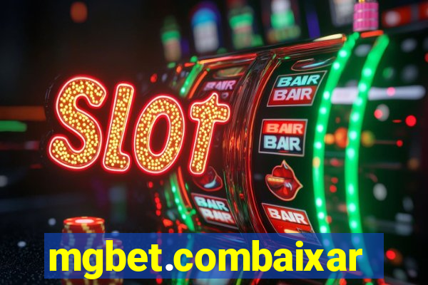 mgbet.combaixar