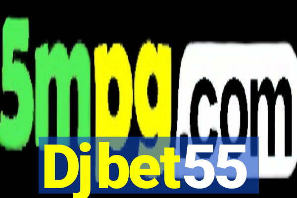 Djbet55