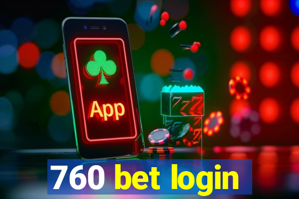 760 bet login