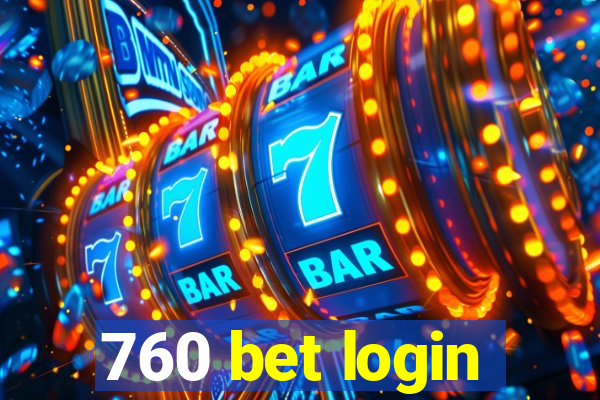 760 bet login