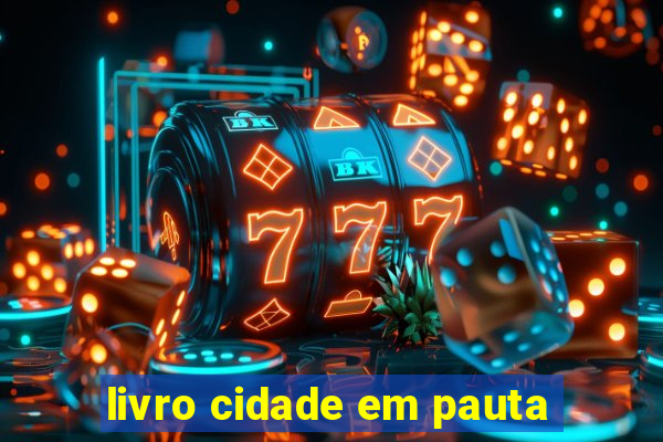 livro cidade em pauta