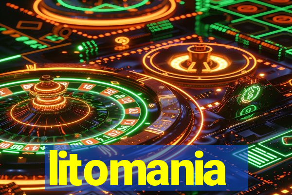 litomania