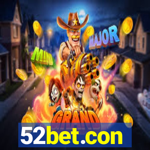 52bet.con