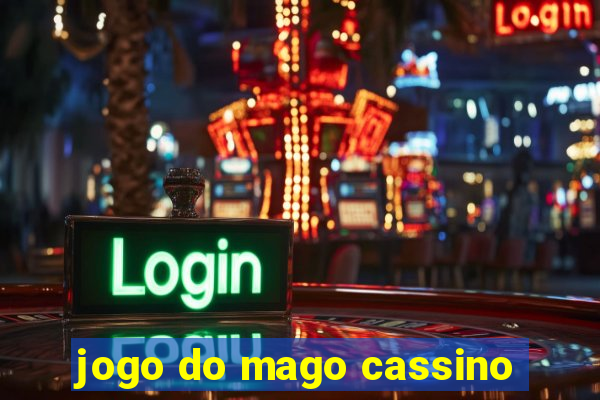 jogo do mago cassino