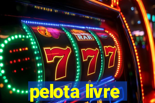 pelota livre