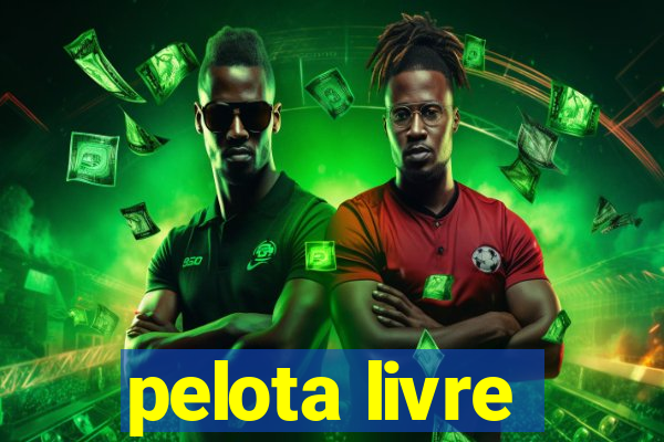 pelota livre