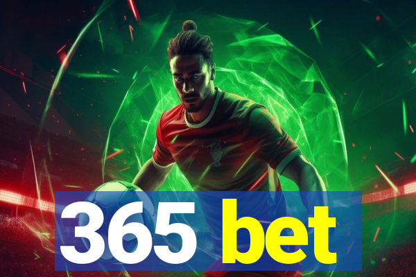 365 bet