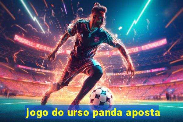 jogo do urso panda aposta