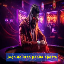 jogo do urso panda aposta