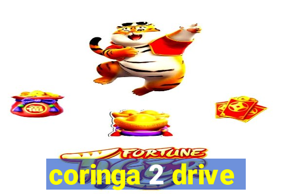 coringa 2 drive