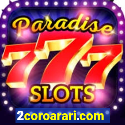 2coroarari.com