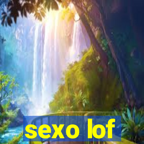 sexo lof