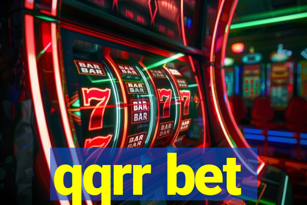 qqrr bet