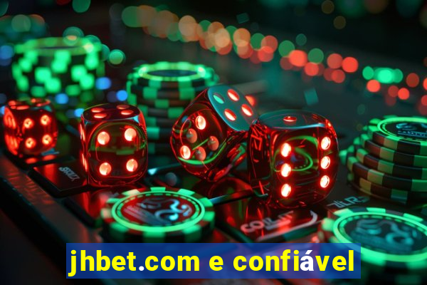jhbet.com e confiável